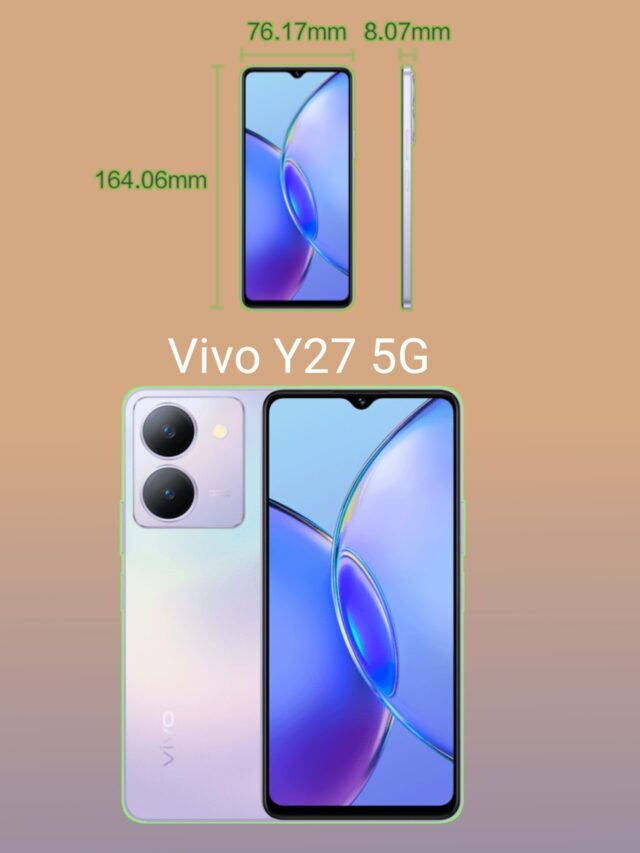 Vivo Y27 5G Phone – Full Specifications, Camera, Price