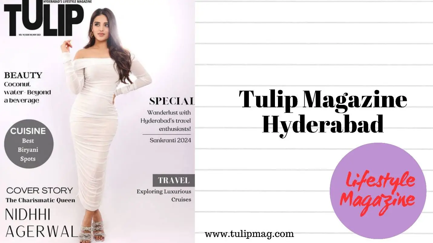 tulip magazine hyderabad